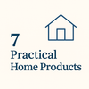7 Practical Home Products That Save Time Every Day